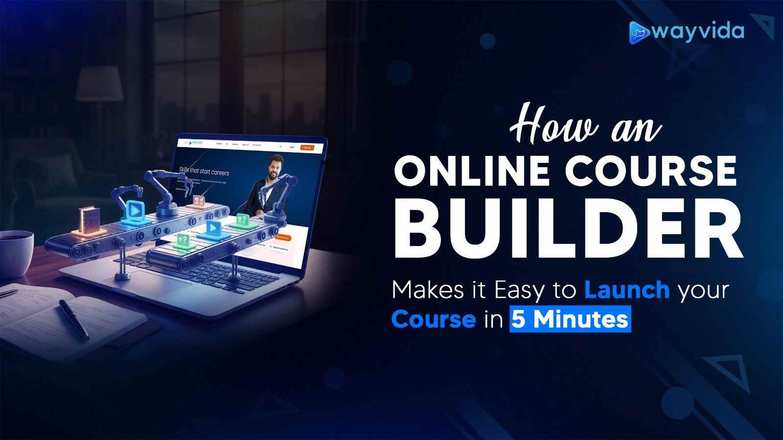 How an online course builder makes it easy to launch your course in 5 minutes